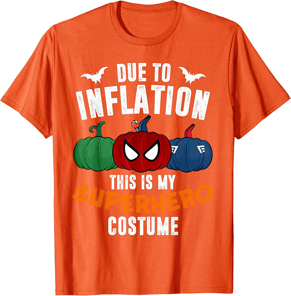 Due To Inflation This Is My Superhero Costume Halloween T-Shirt