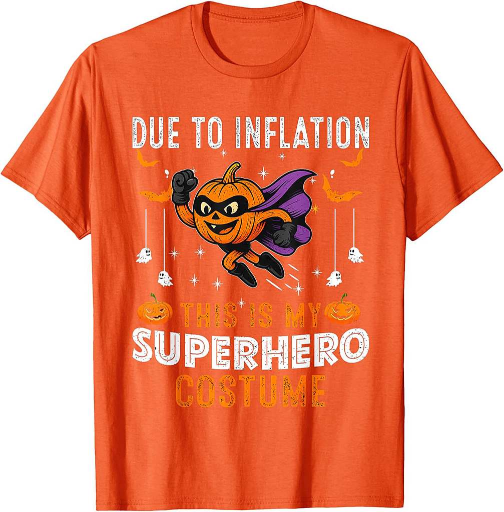 Due To Inflation This Is My Superhero Costume Halloween T-Shirt