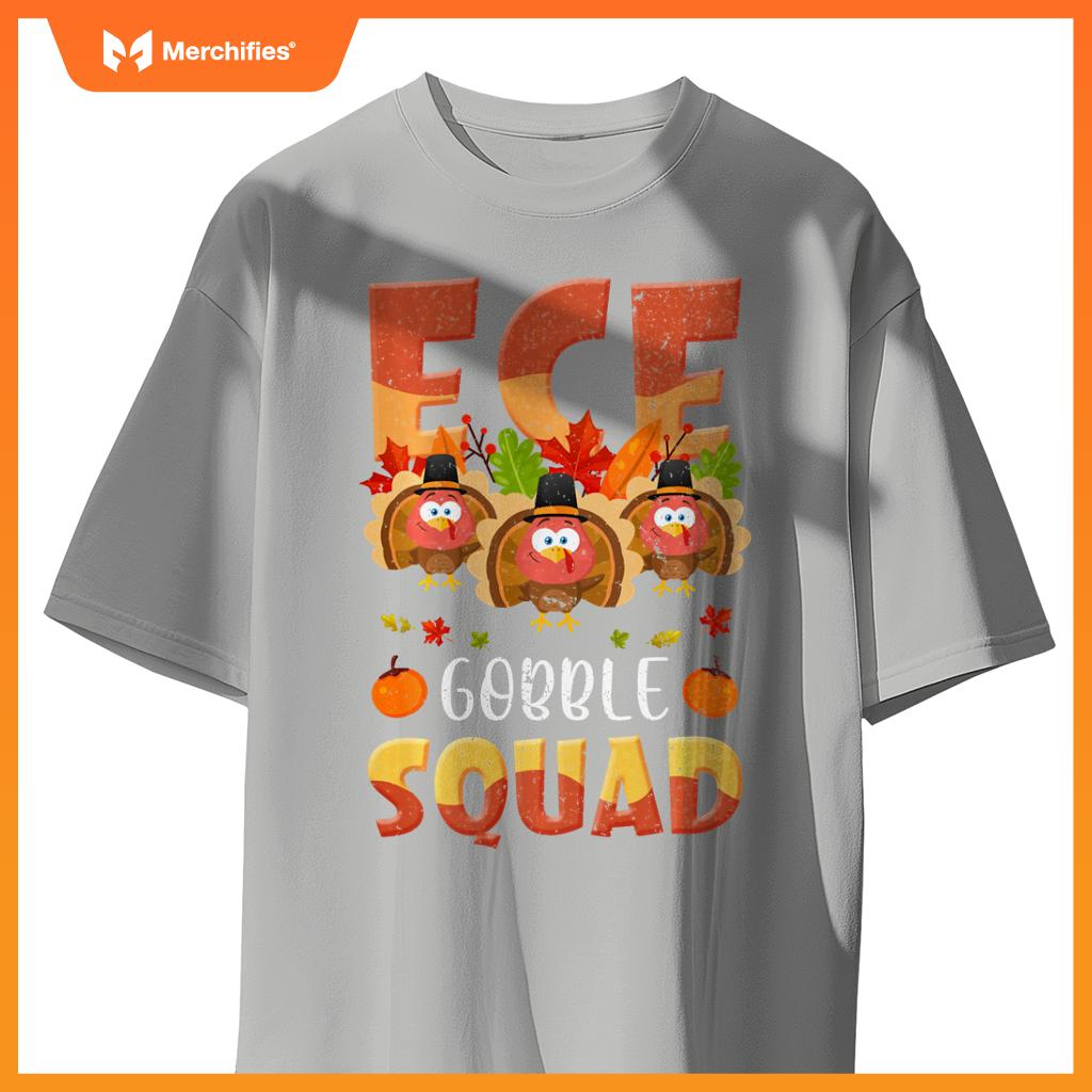 ECE Gobble Squad Turkey ECE Teacher Thanksgiving