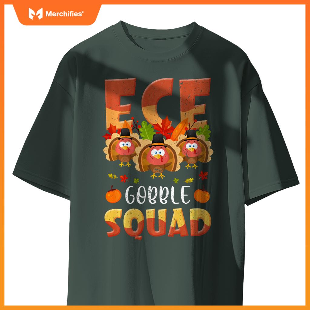ECE Gobble Squad Turkey ECE Teacher Thanksgiving