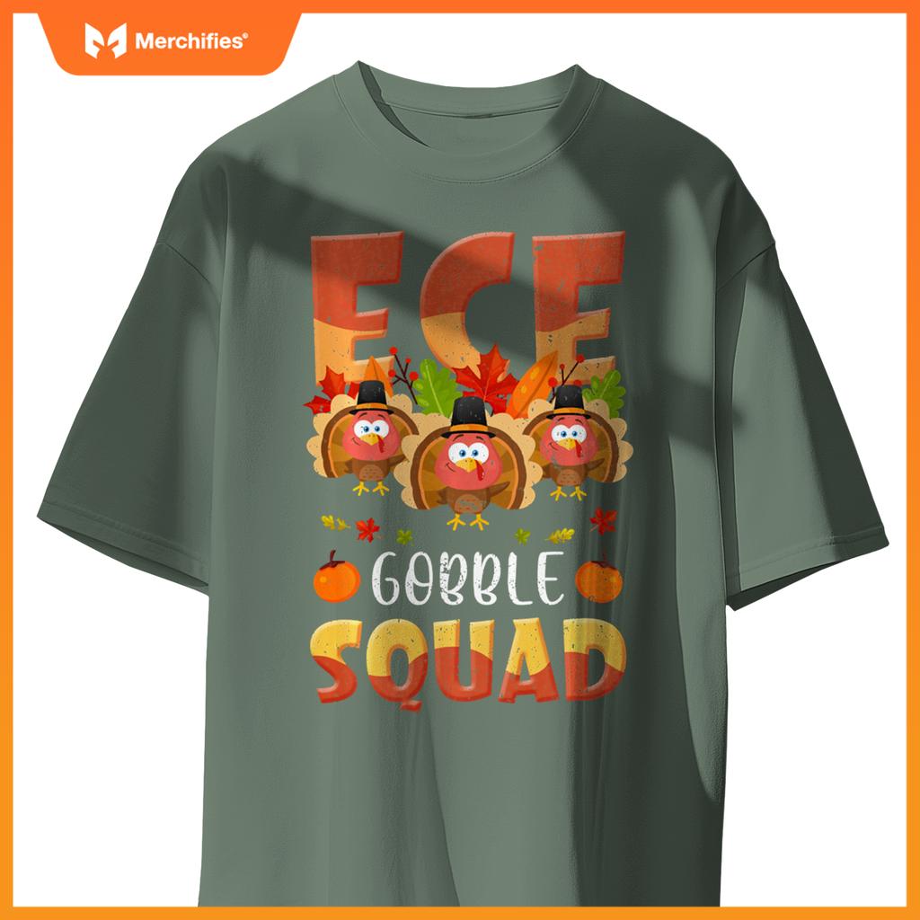 ECE Gobble Squad Turkey ECE Teacher Thanksgiving