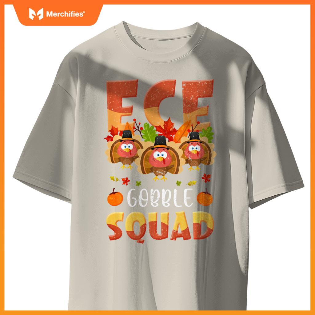 ECE Gobble Squad Turkey ECE Teacher Thanksgiving