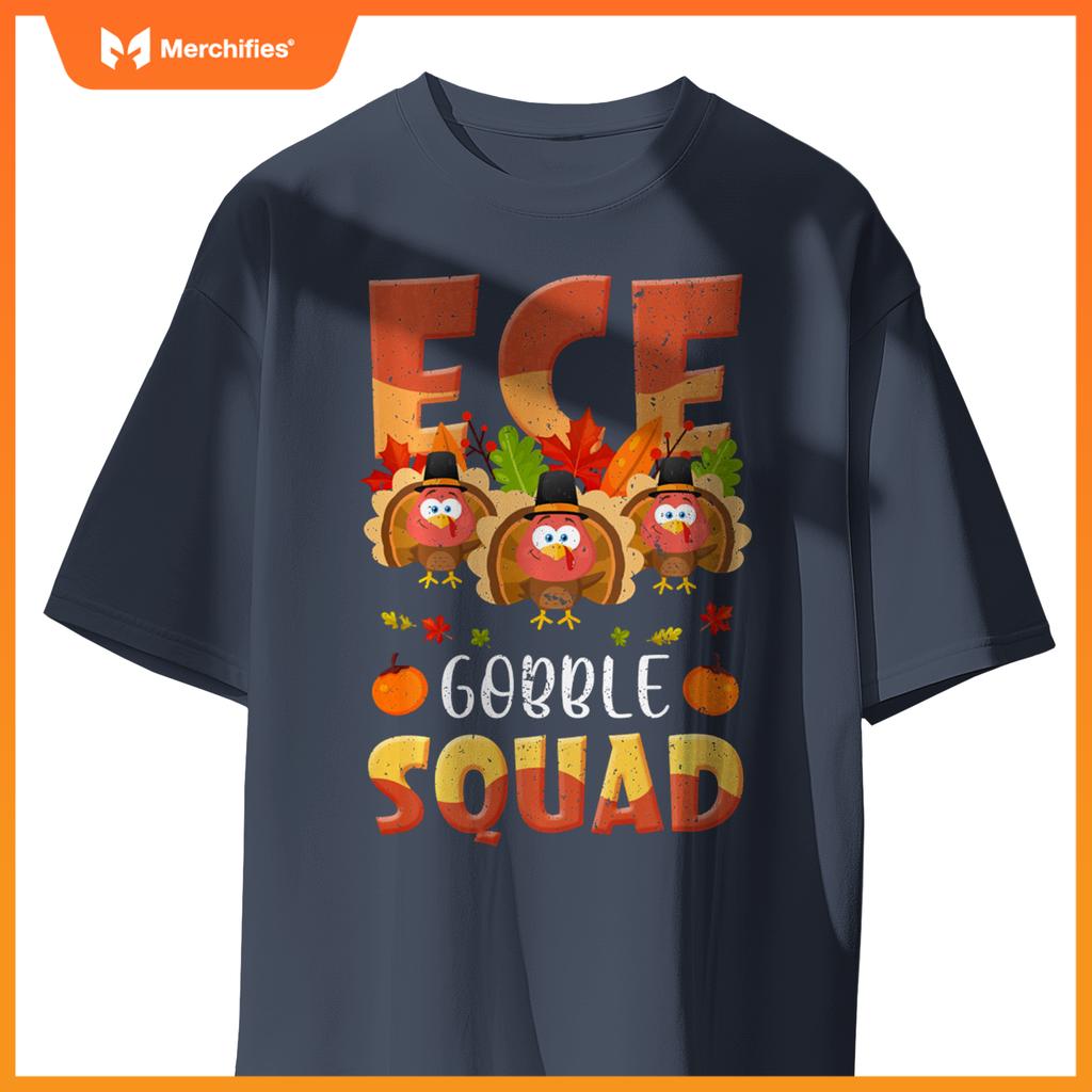 ECE Gobble Squad Turkey ECE Teacher Thanksgiving