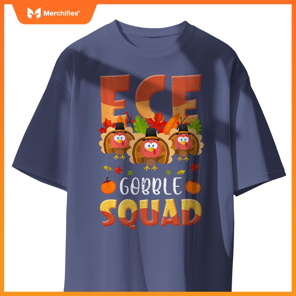 ECE Gobble Squad Turkey ECE Teacher Thanksgiving