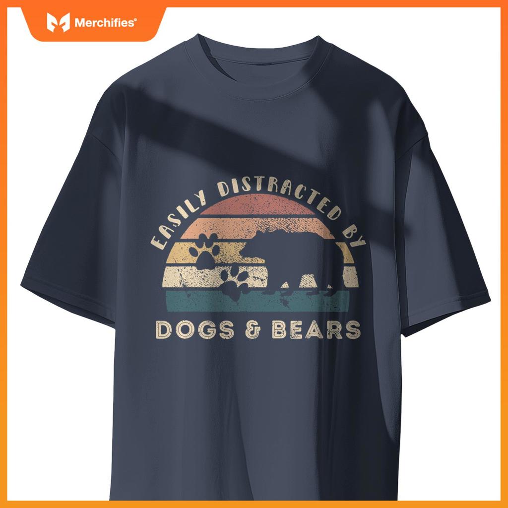 Easily Distracted By Bears Dogs Retro Funny Bear Dog Lover T-Shirt