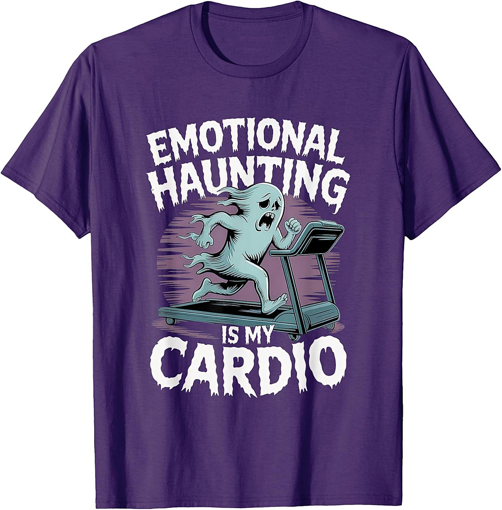 Emotional Haunting Funny Ghost Spooky Cardio Halloween T-Shirt