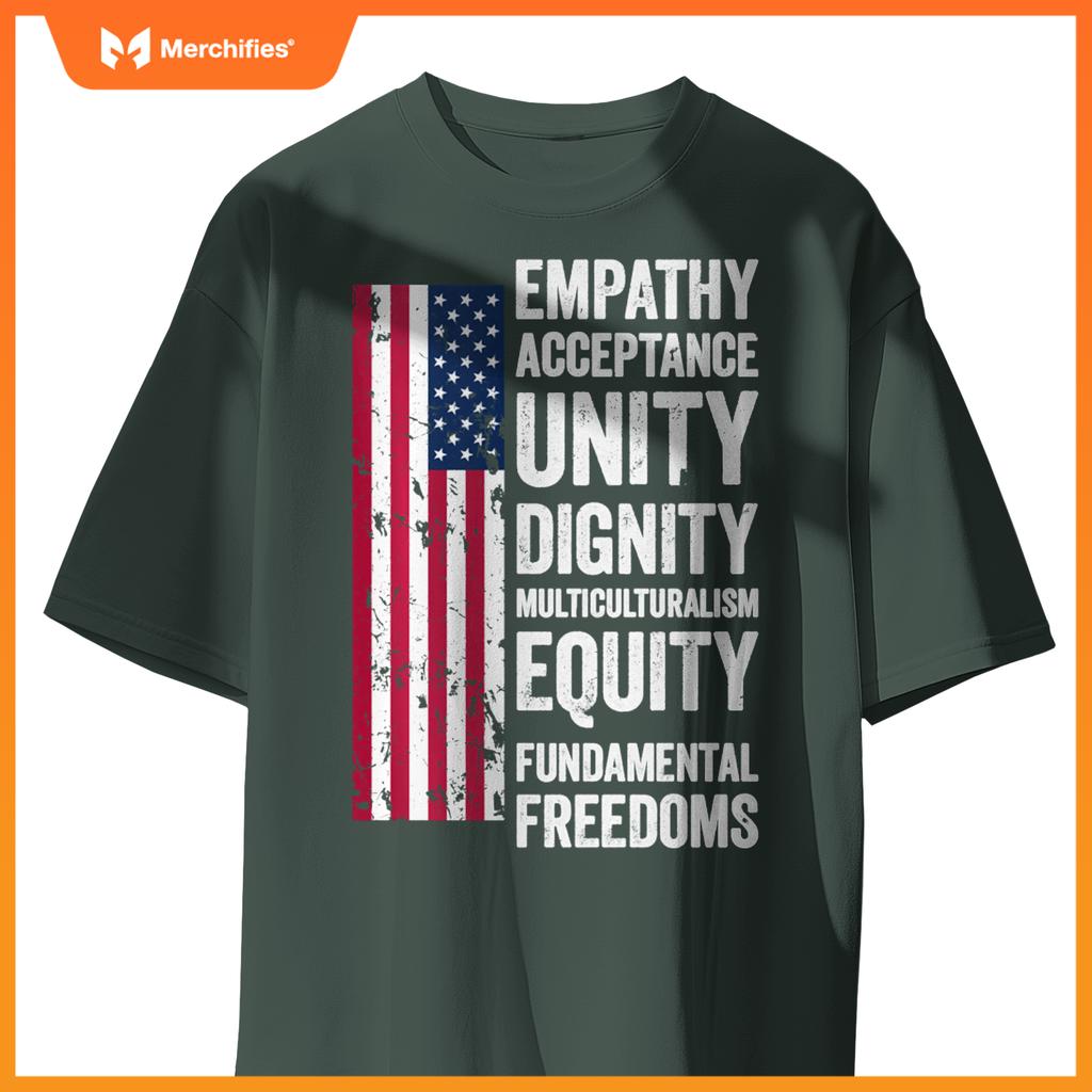 Empathy Acceptance Unity Dignity Multiculturalism Equity