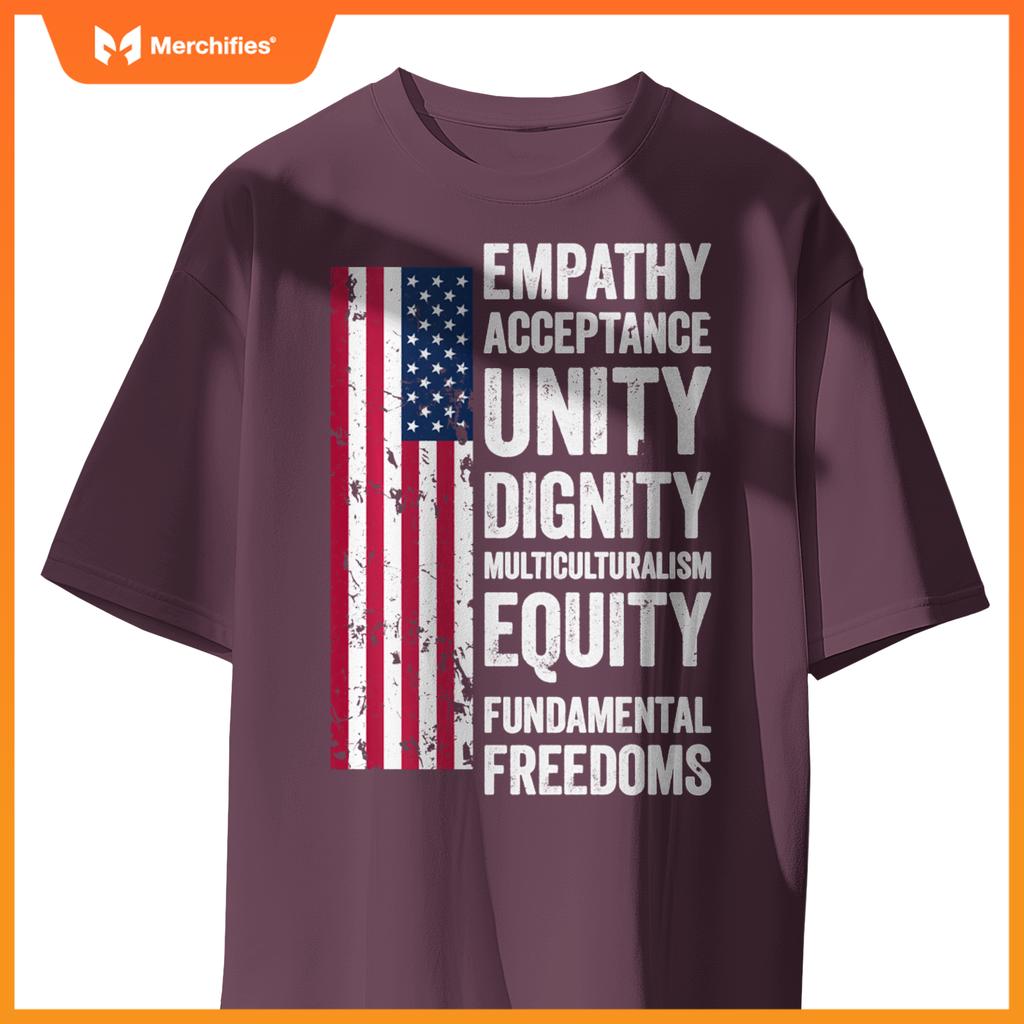 Empathy Acceptance Unity Dignity Multiculturalism Equity