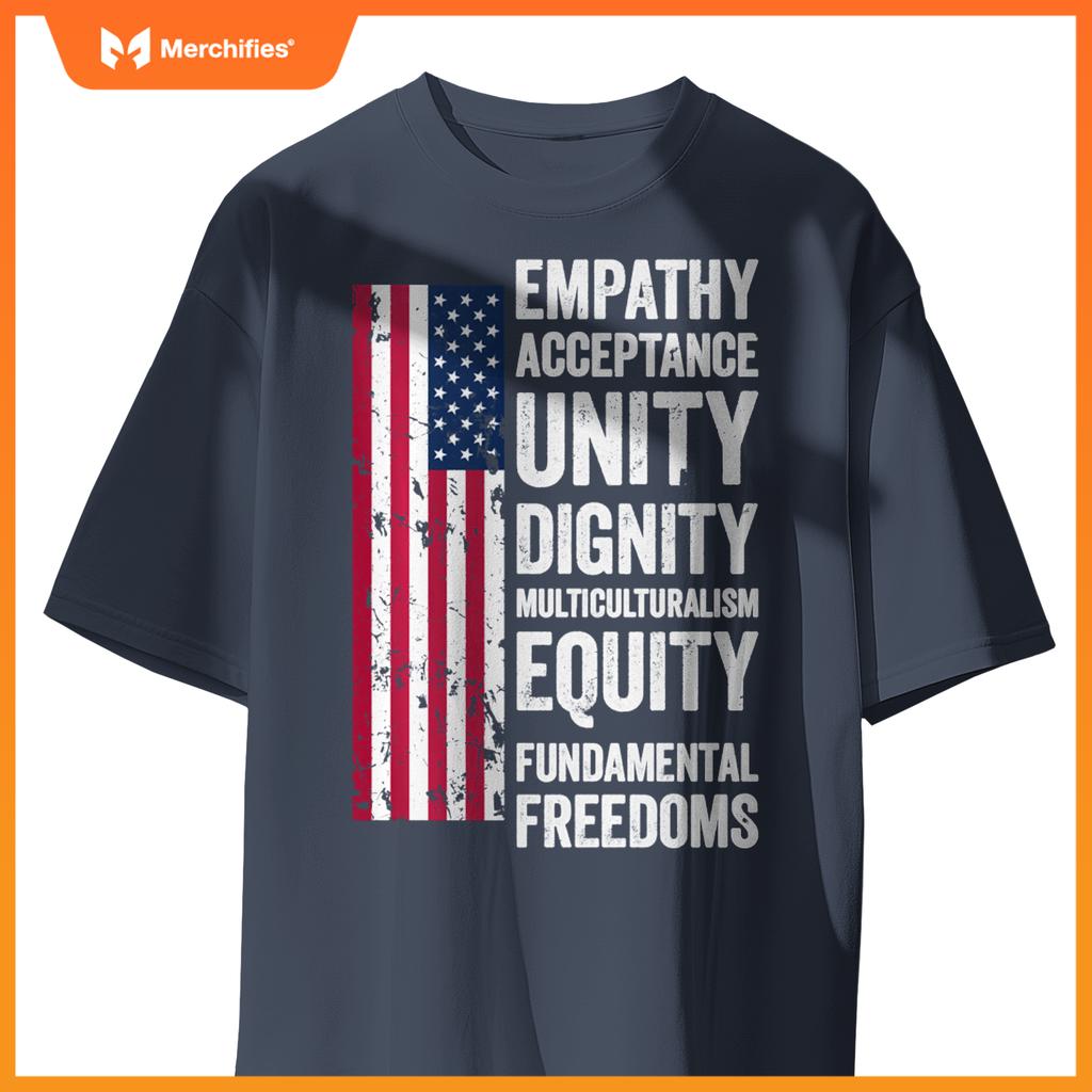 Empathy Acceptance Unity Dignity Multiculturalism Equity