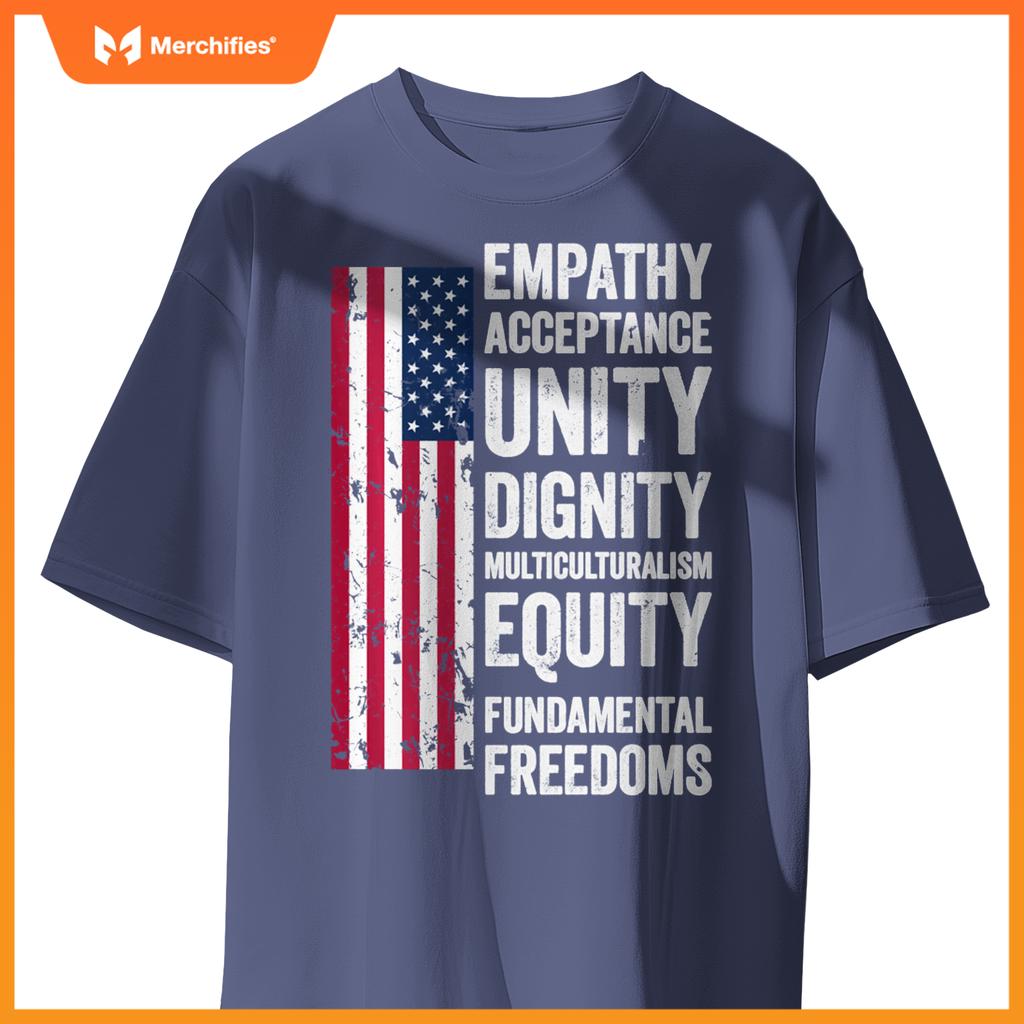 Empathy Acceptance Unity Dignity Multiculturalism Equity