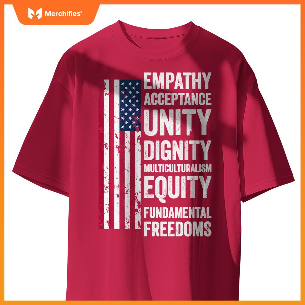 Empathy Acceptance Unity Dignity Multiculturalism Equity