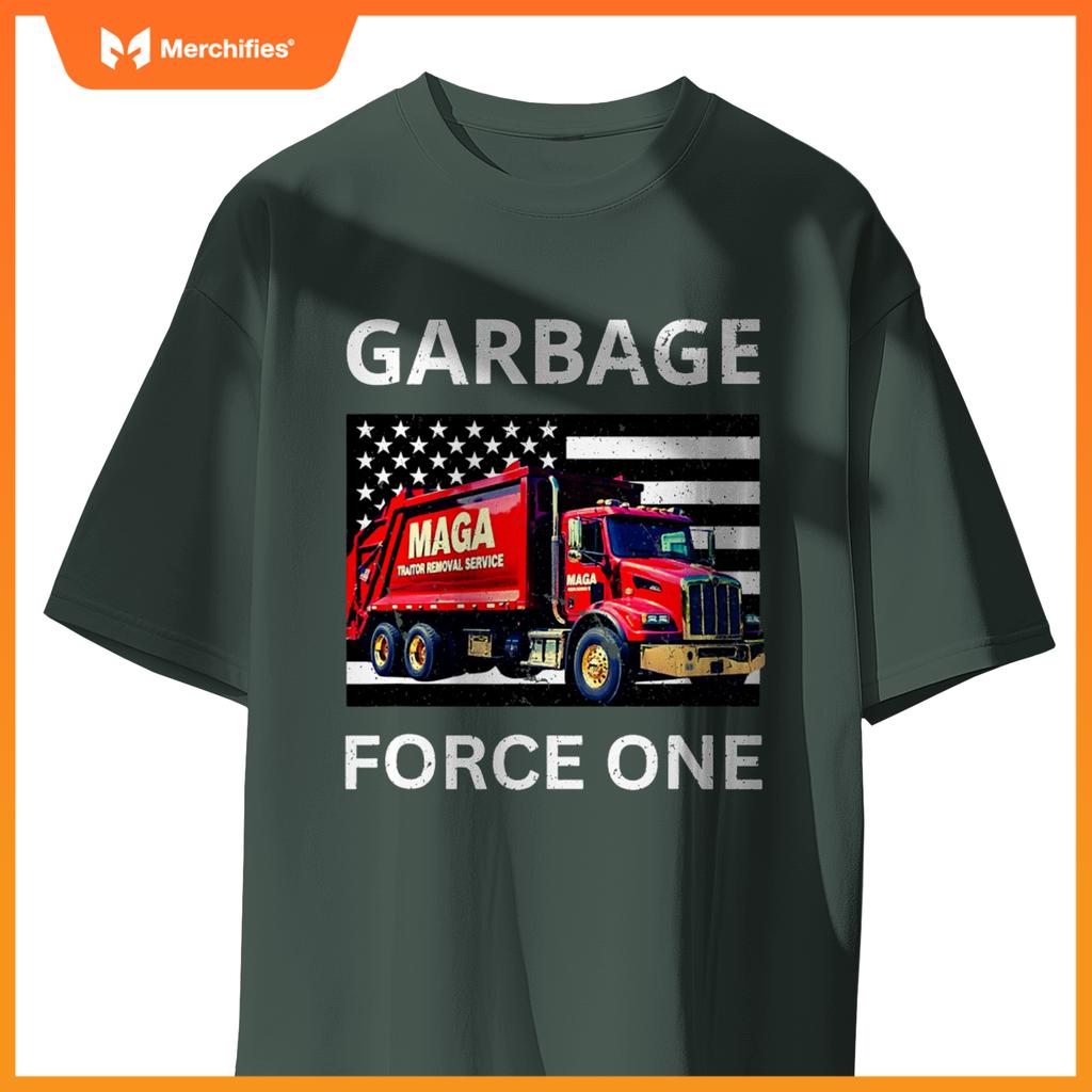 Garbage Force One Trump Tee Maga Garbage Truck T-Shirt