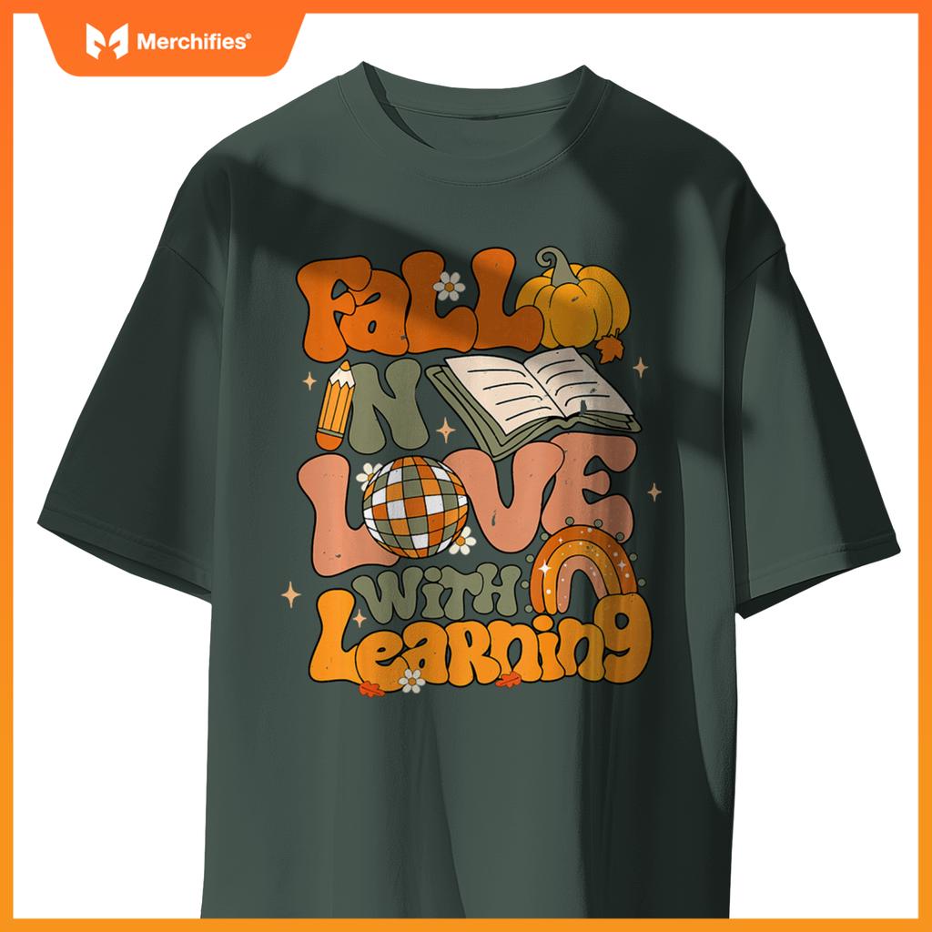 Fall In Love With Learning Autum Thanksgiving Teacher