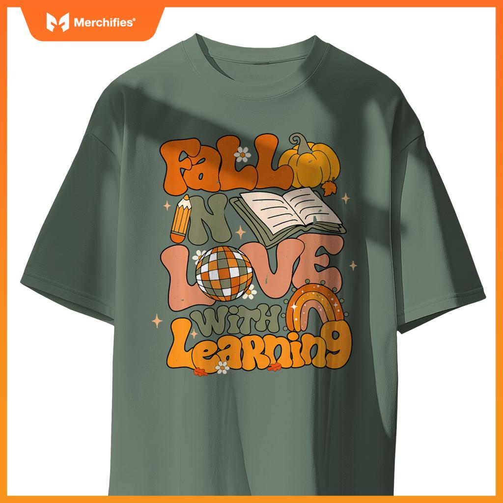 Fall In Love With Learning Autum Thanksgiving Teacher