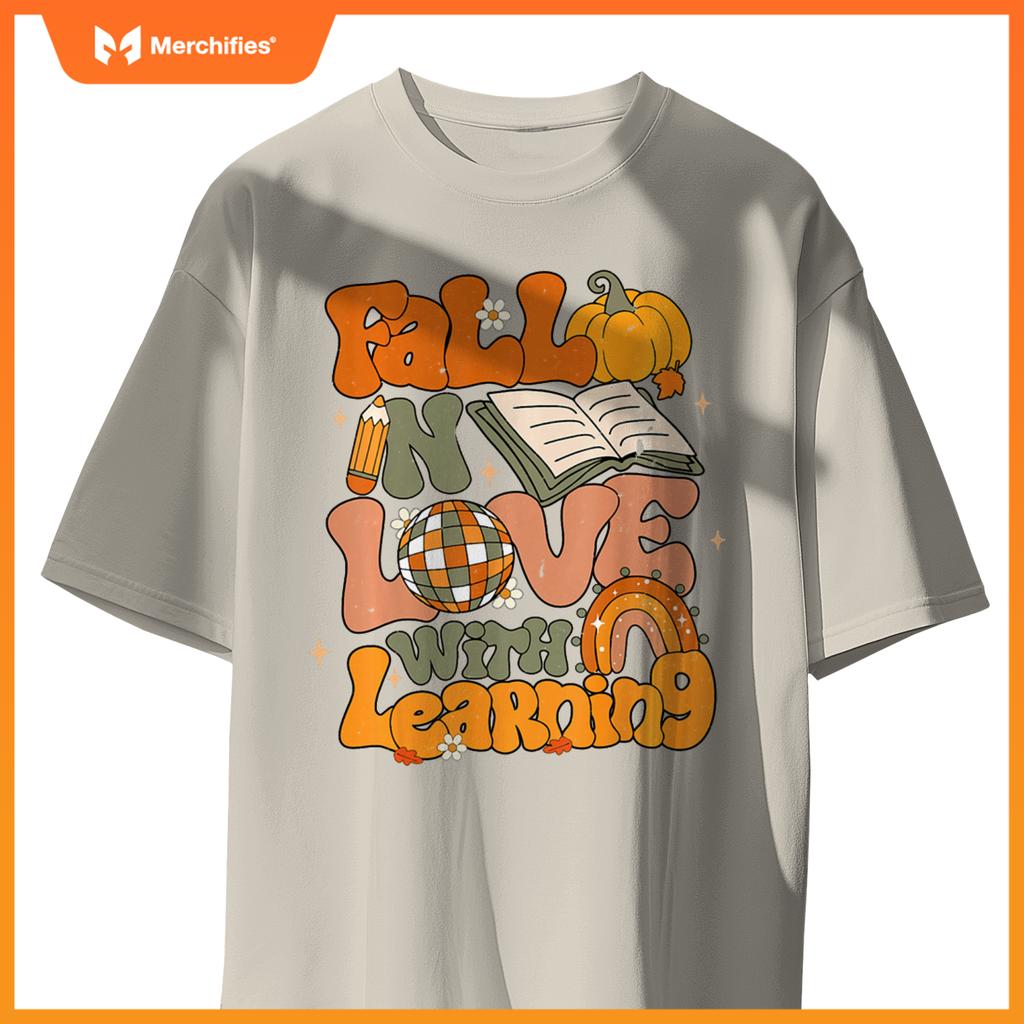 Fall In Love With Learning Autum Thanksgiving Teacher