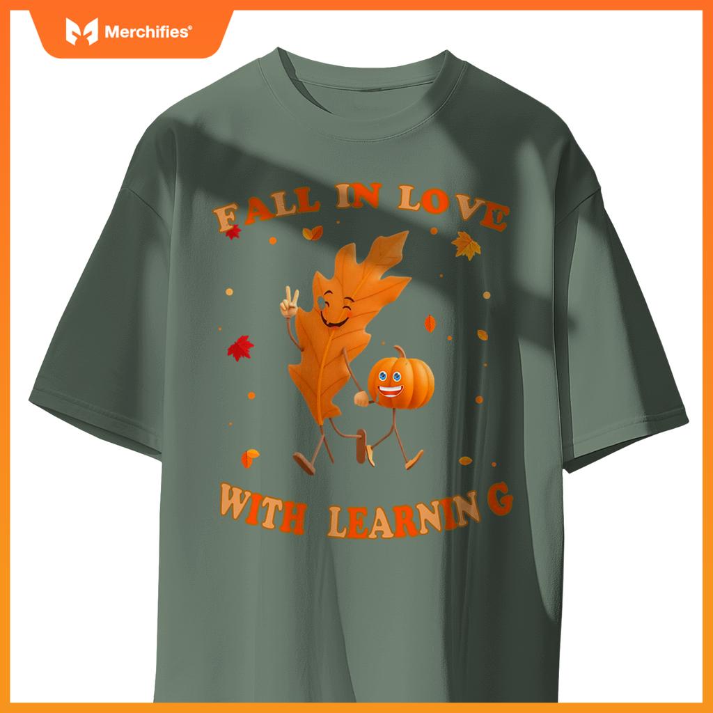 Fall In Love With Learning Fall Teacher Thanksgiving