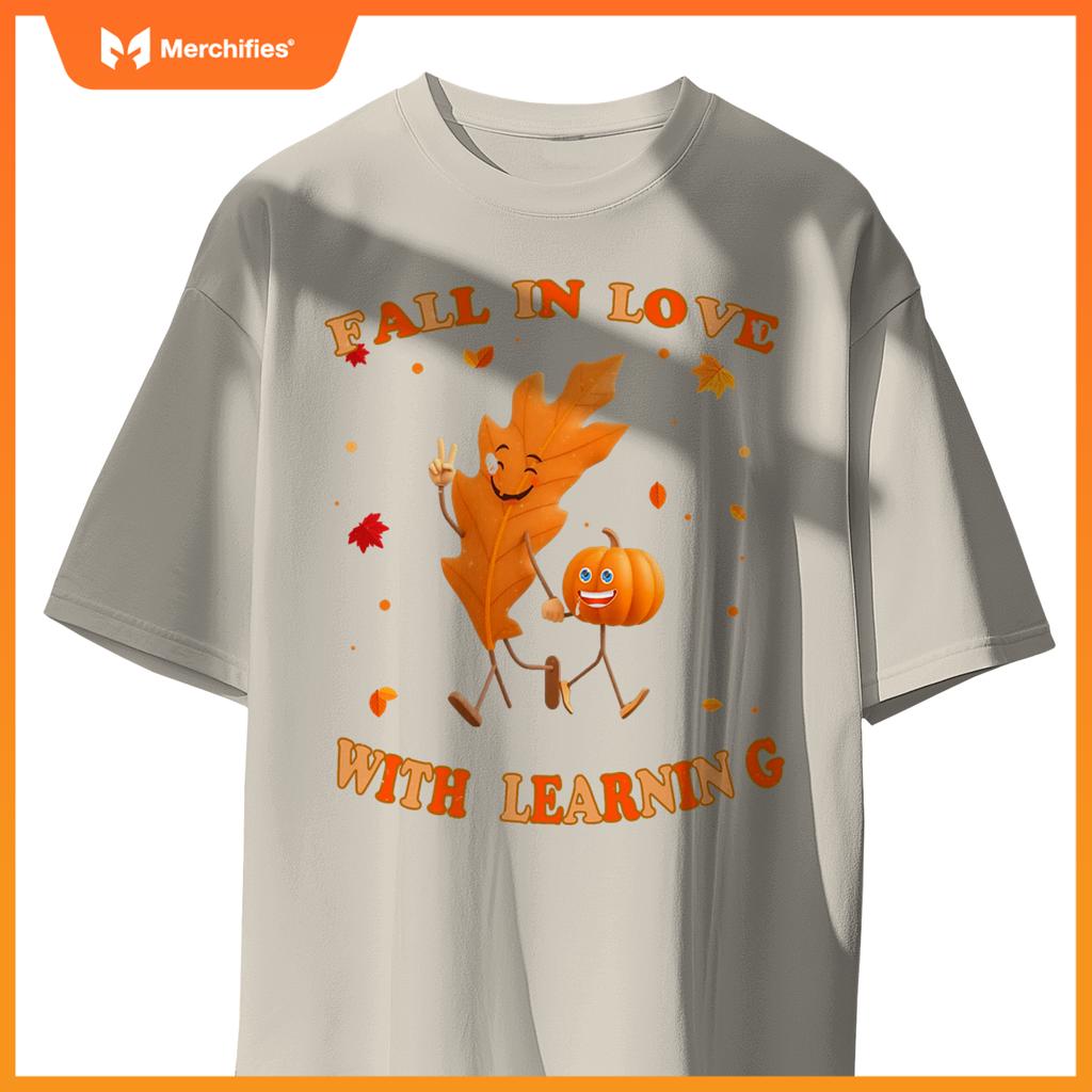 Fall In Love With Learning Fall Teacher Thanksgiving