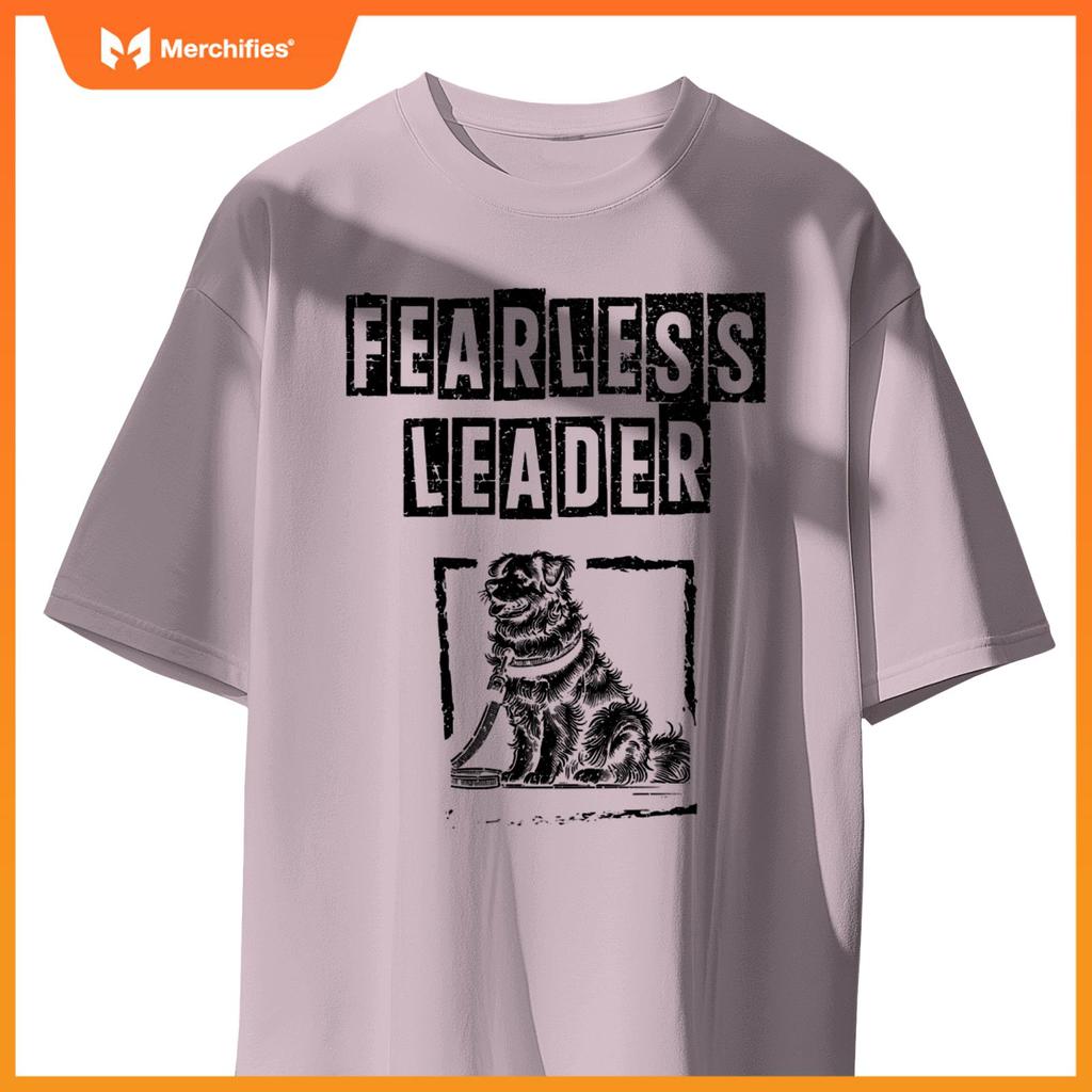 Fearles Leader Dog Walker Dogs Pet Walking Puppy T-Shirt
