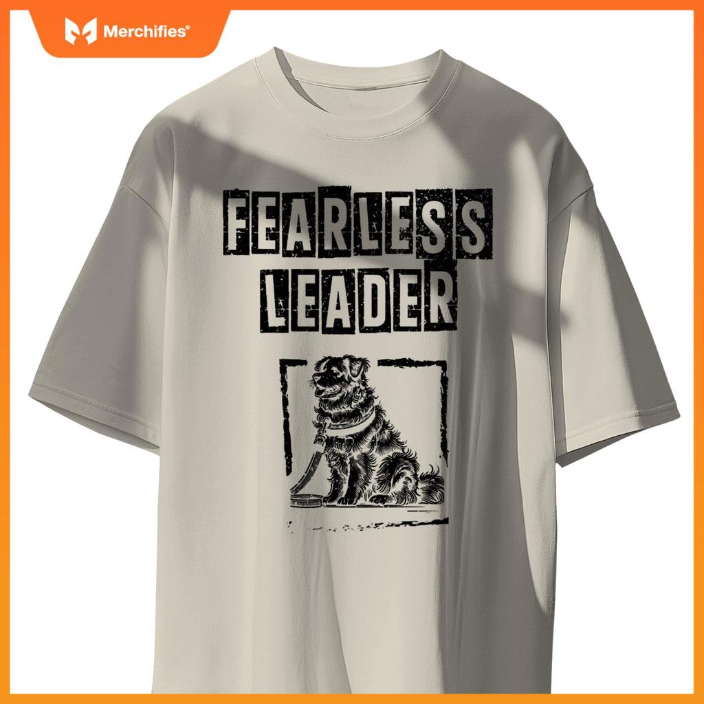 Fearles Leader Dog Walker Dogs Pet Walking Puppy T-Shirt