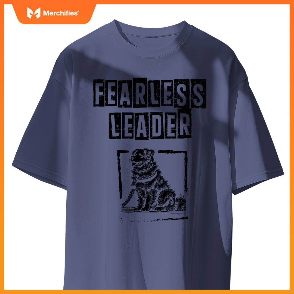 Fearles Leader Dog Walker Dogs Pet Walking Puppy T-Shirt