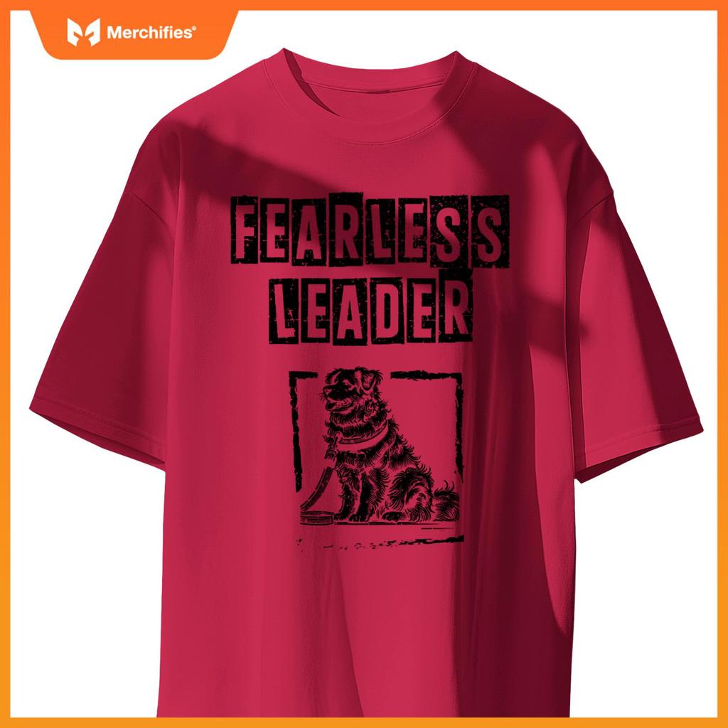 Fearles Leader Dog Walker Dogs Pet Walking Puppy T-Shirt