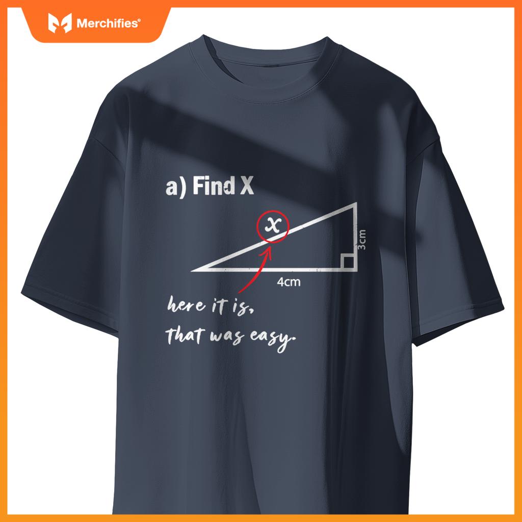 Find X Here It Is That Was Easy Math Teacher