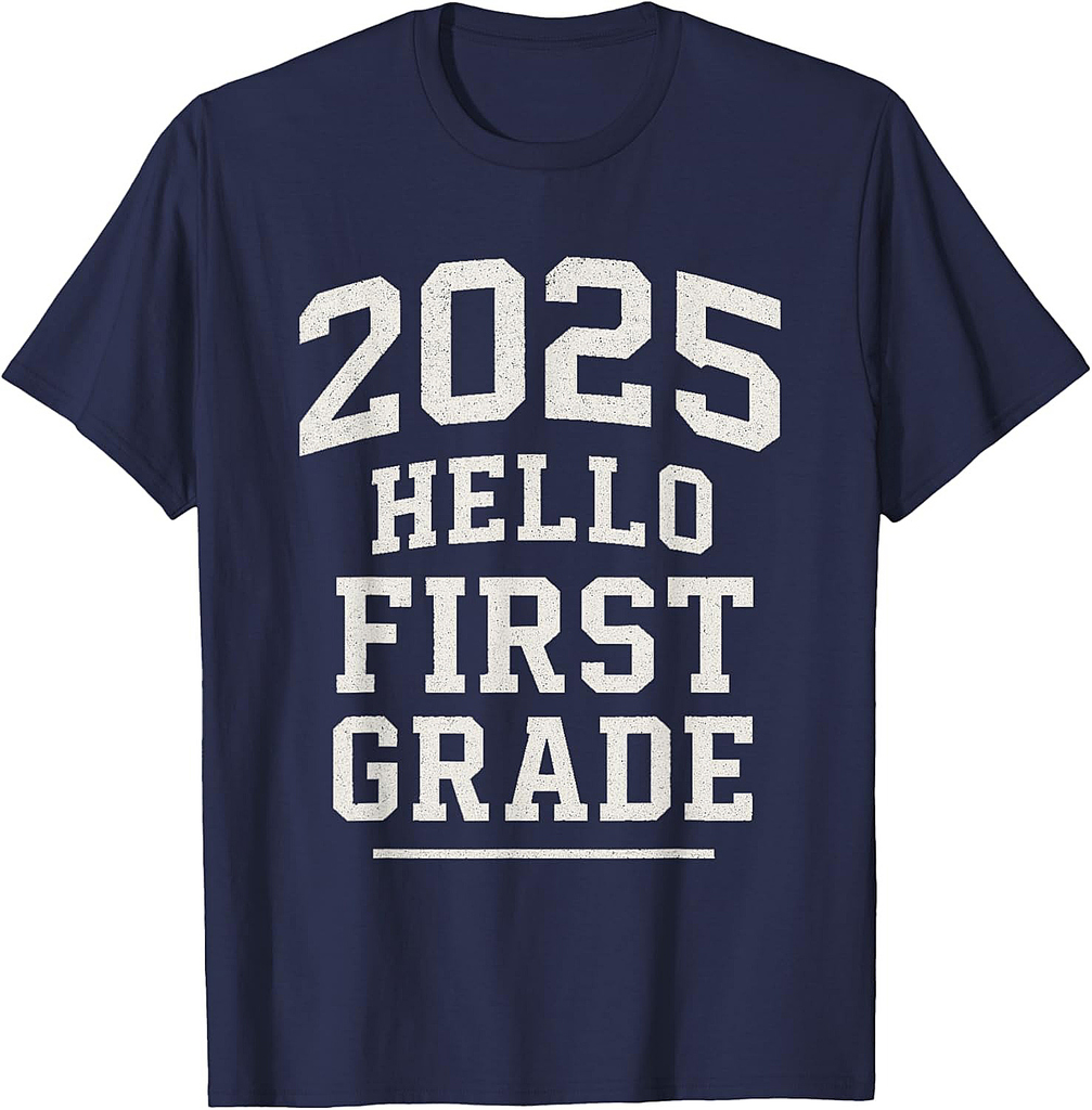 First Grade 2025 Back to School Hello First Grade T-Shirt