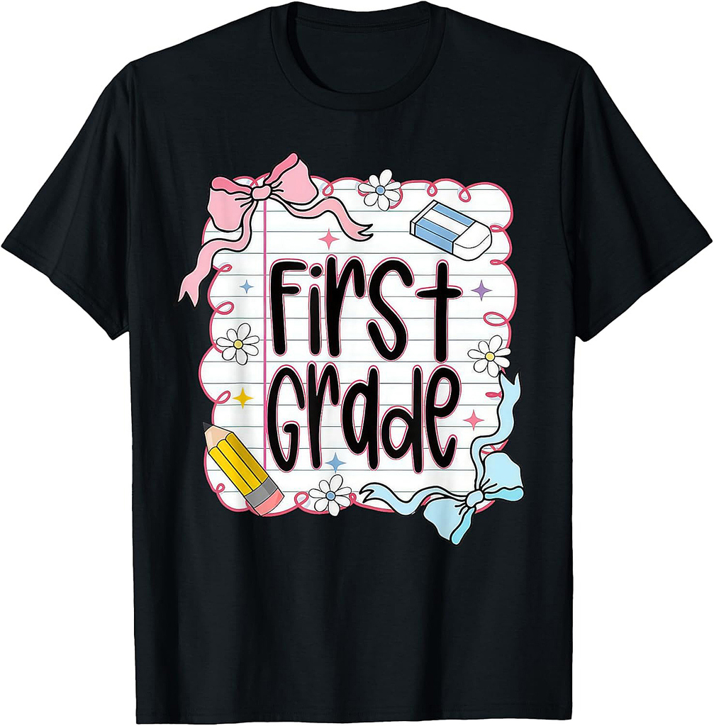 First Grade Back To School 1st Grade Teacher Student T-Shirt