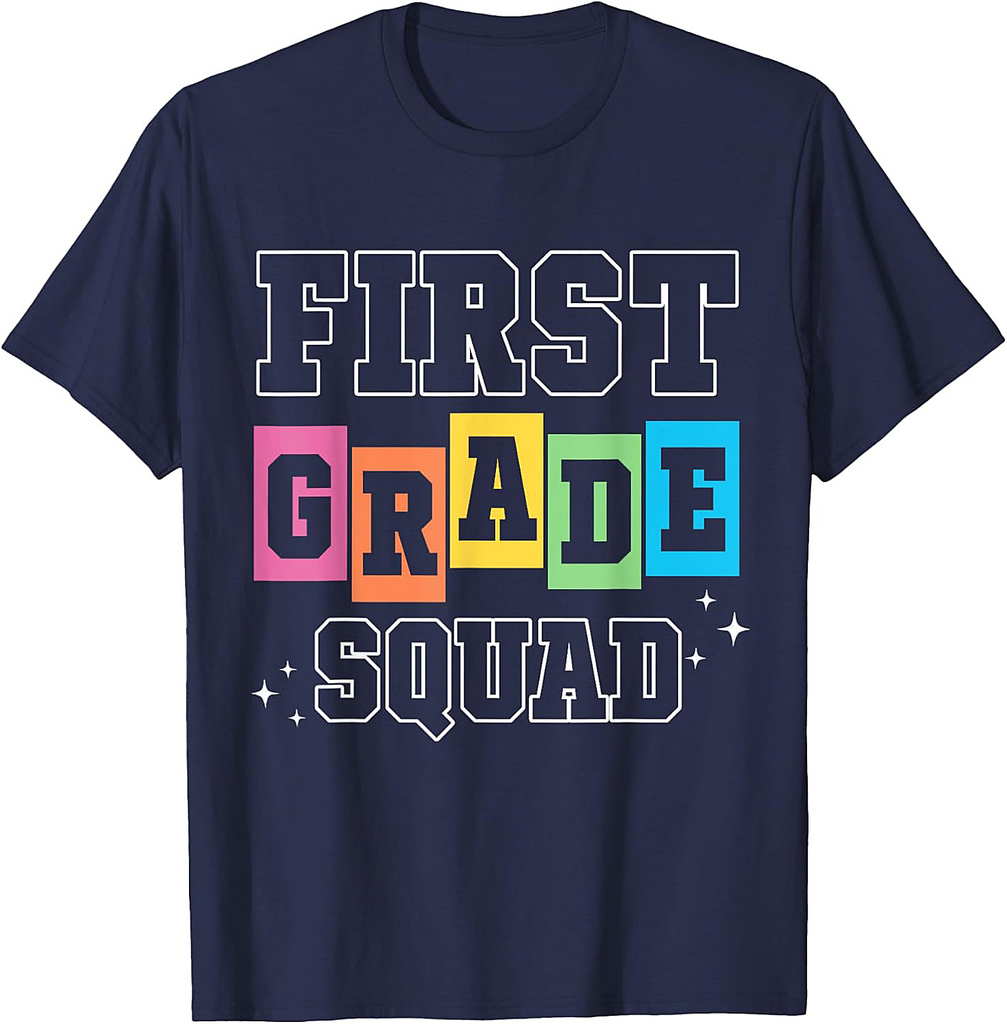 First Grade Squad Teacher 1st Grade Team Back To School T-Shirt