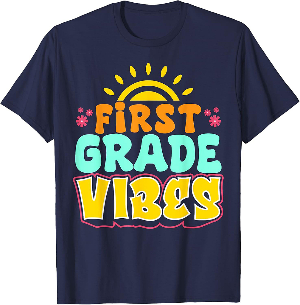 First Grade vibes Teacher Student 1st Grade Back To School T-Shirt