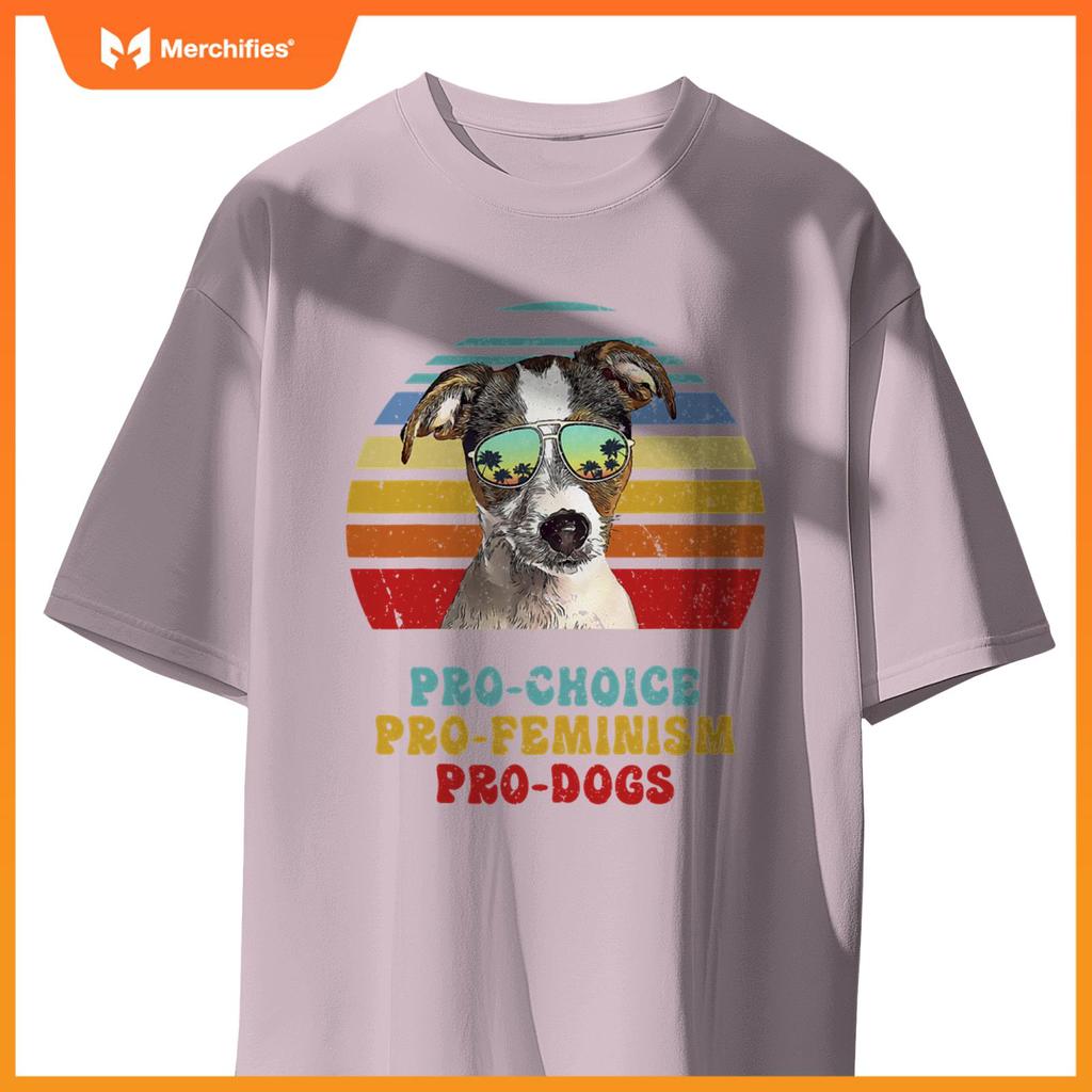Fox Terrier Pro Choice Pro Feminism Pro Dogs T-Shirt