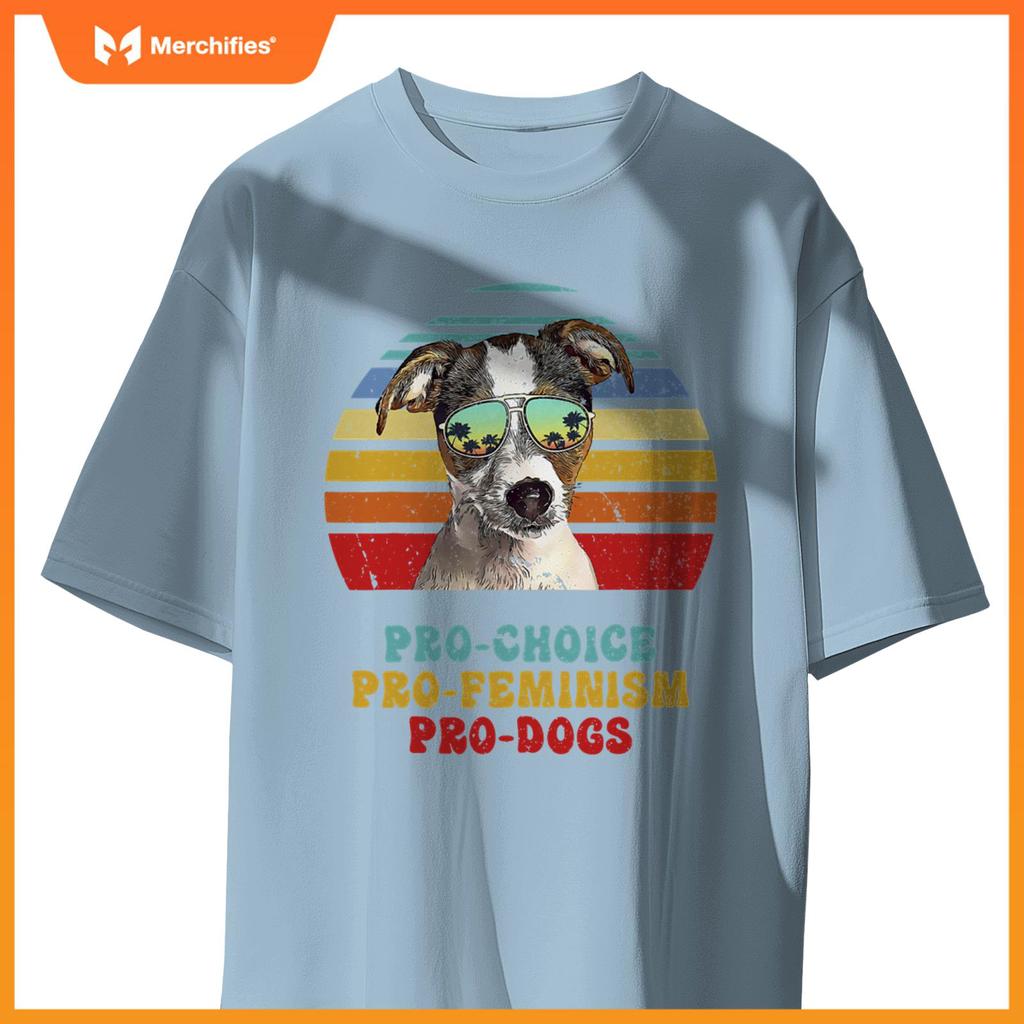Fox Terrier Pro Choice Pro Feminism Pro Dogs T-Shirt