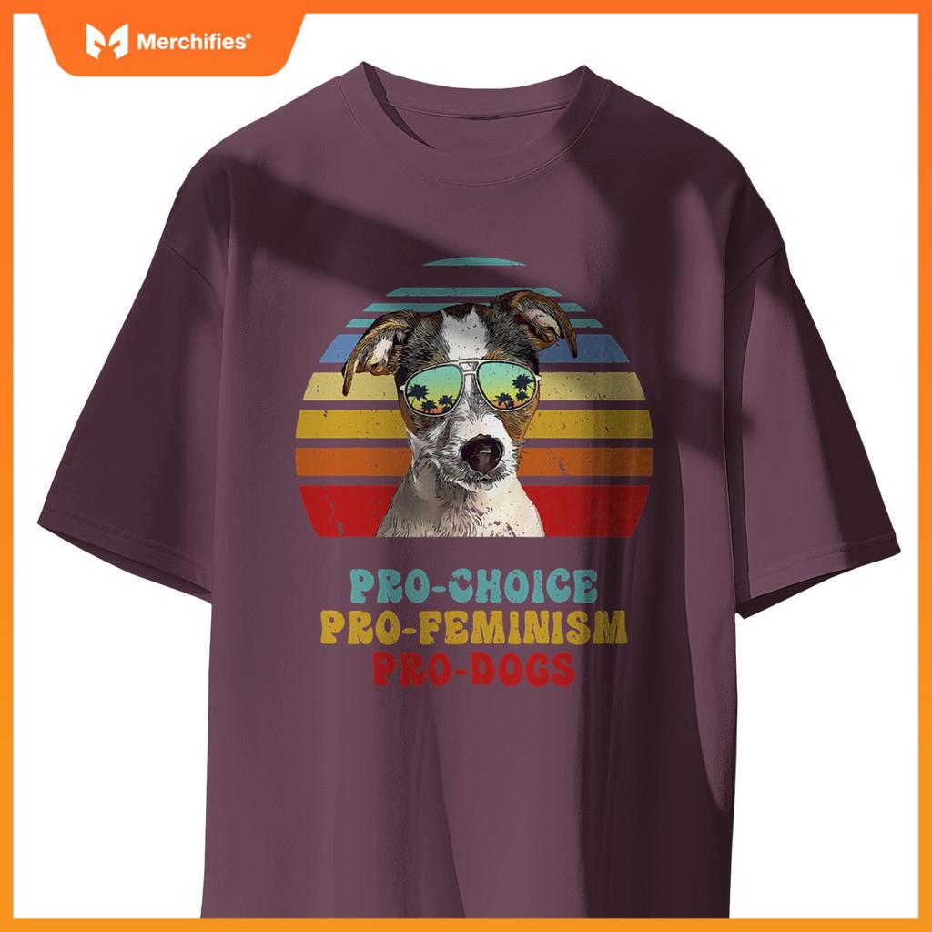 Fox Terrier Pro Choice Pro Feminism Pro Dogs T-Shirt