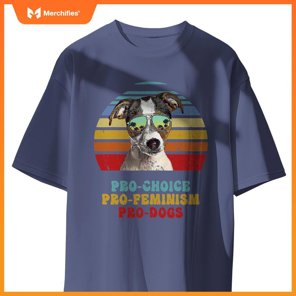 Fox Terrier Pro Choice Pro Feminism Pro Dogs T-Shirt