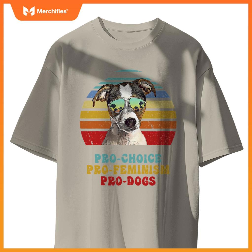 Fox Terrier Pro Choice Pro Feminism Pro Dogs T-Shirt