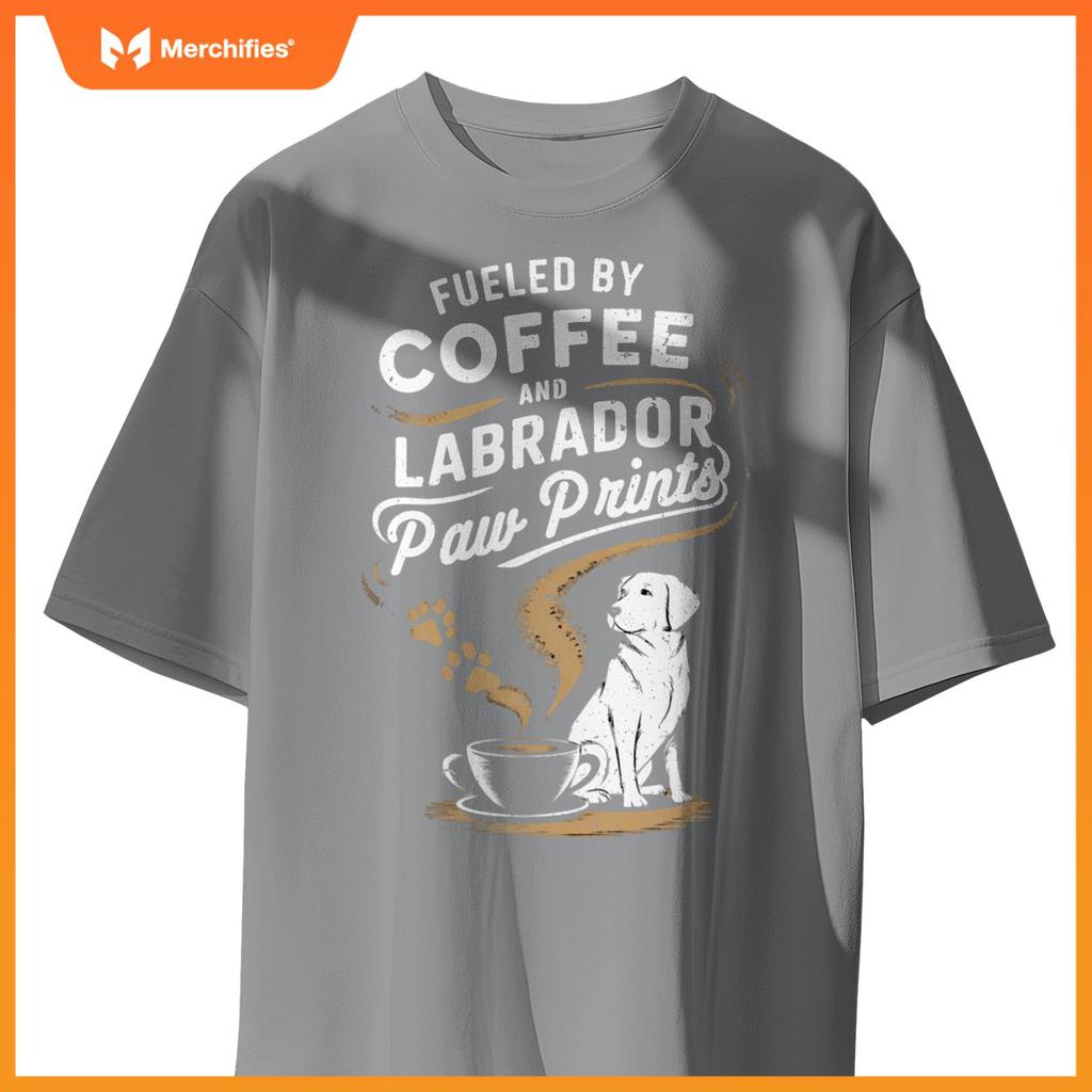 Fueled By Coffee And Lab Paw Prints Labrador Dogs and Coffee T-Shirt