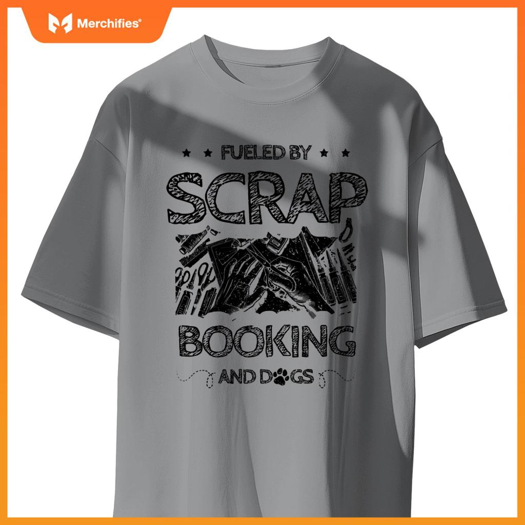 Fueled By Scrapbooking And Dogs Scrapbook Craft Scrapbooker T-Shirt