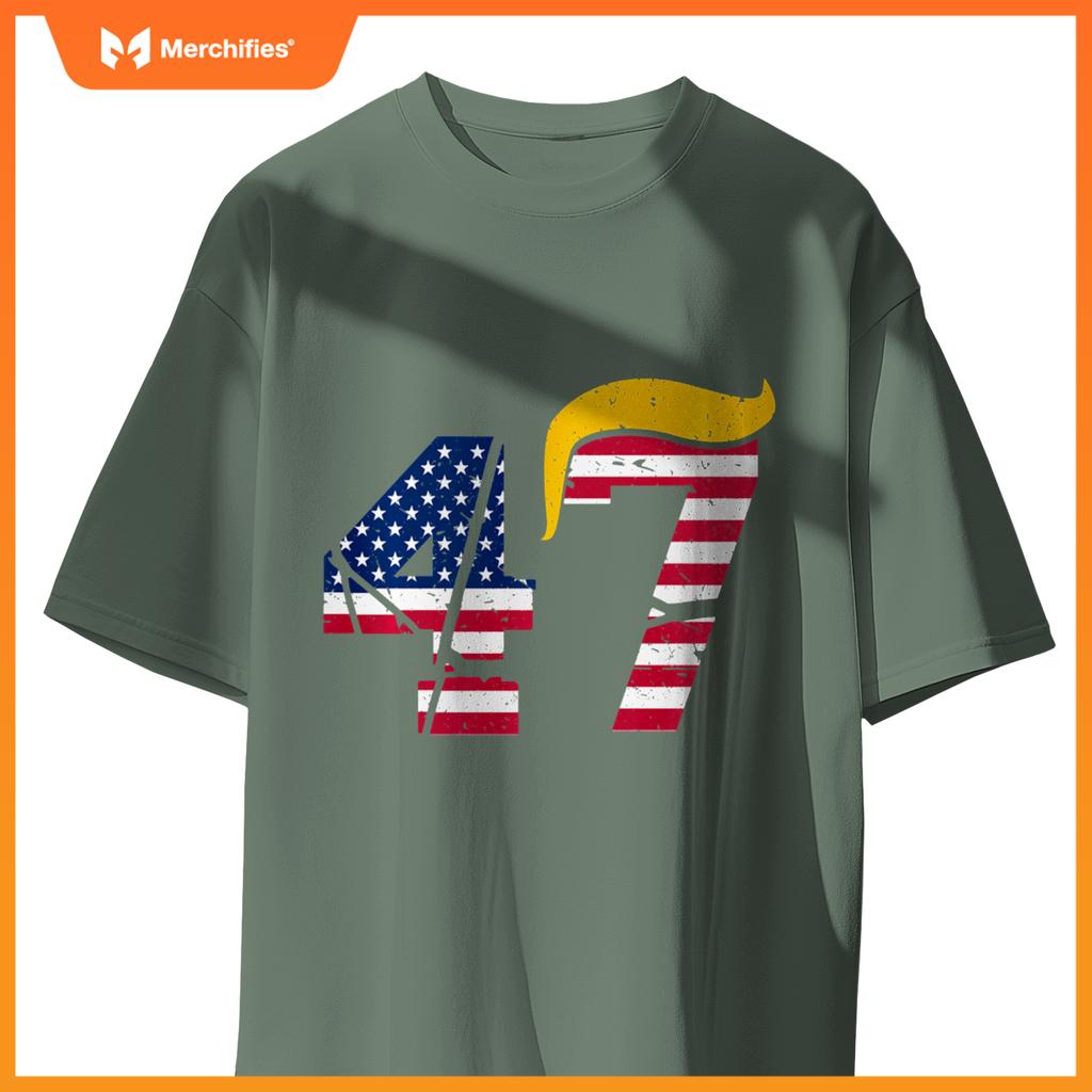 Funny 47 Trump Hair 47th President Patriotic T-Shirt