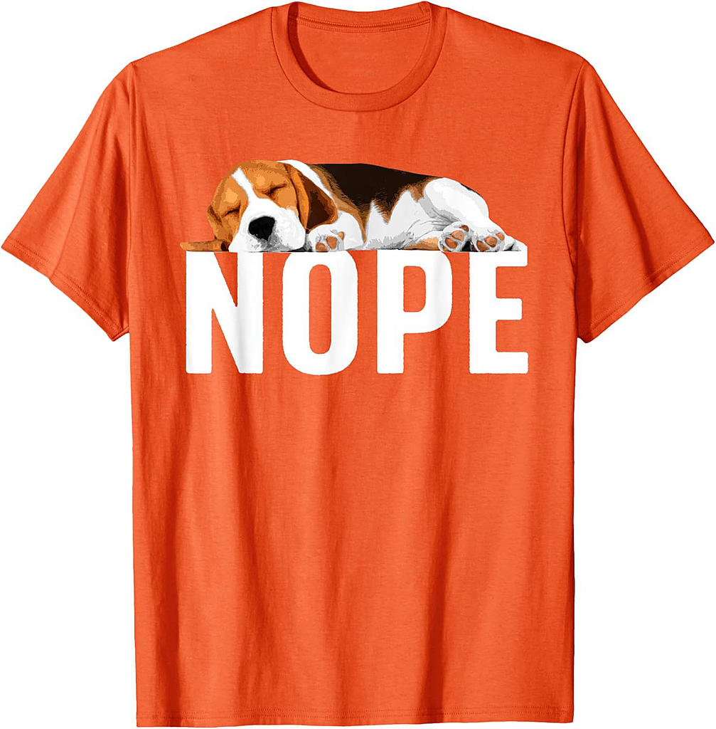 Funny Beagle Art For Men Women Nope Beagle Dog Beagle Lover T-Shirt