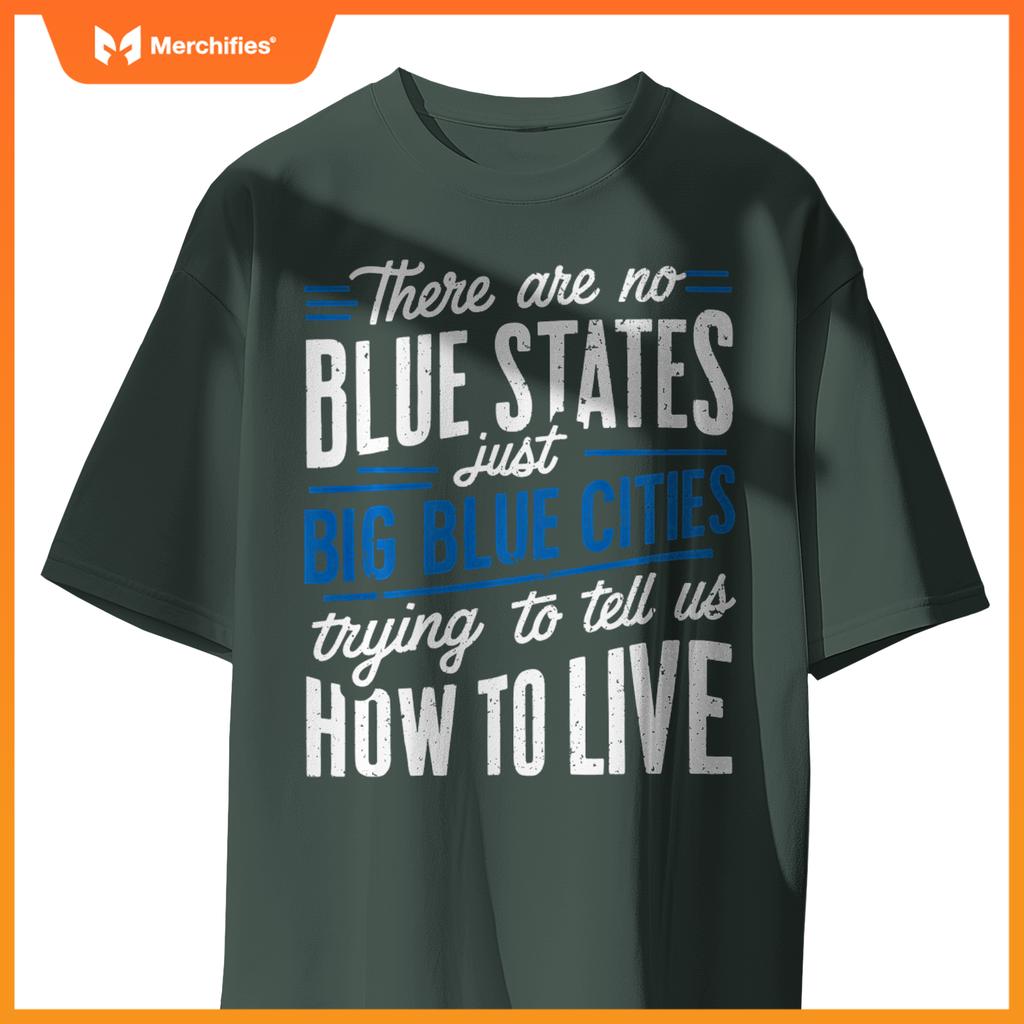 Funny Big Blue Cities Red Wave Patriotic Political Election T-Shirt