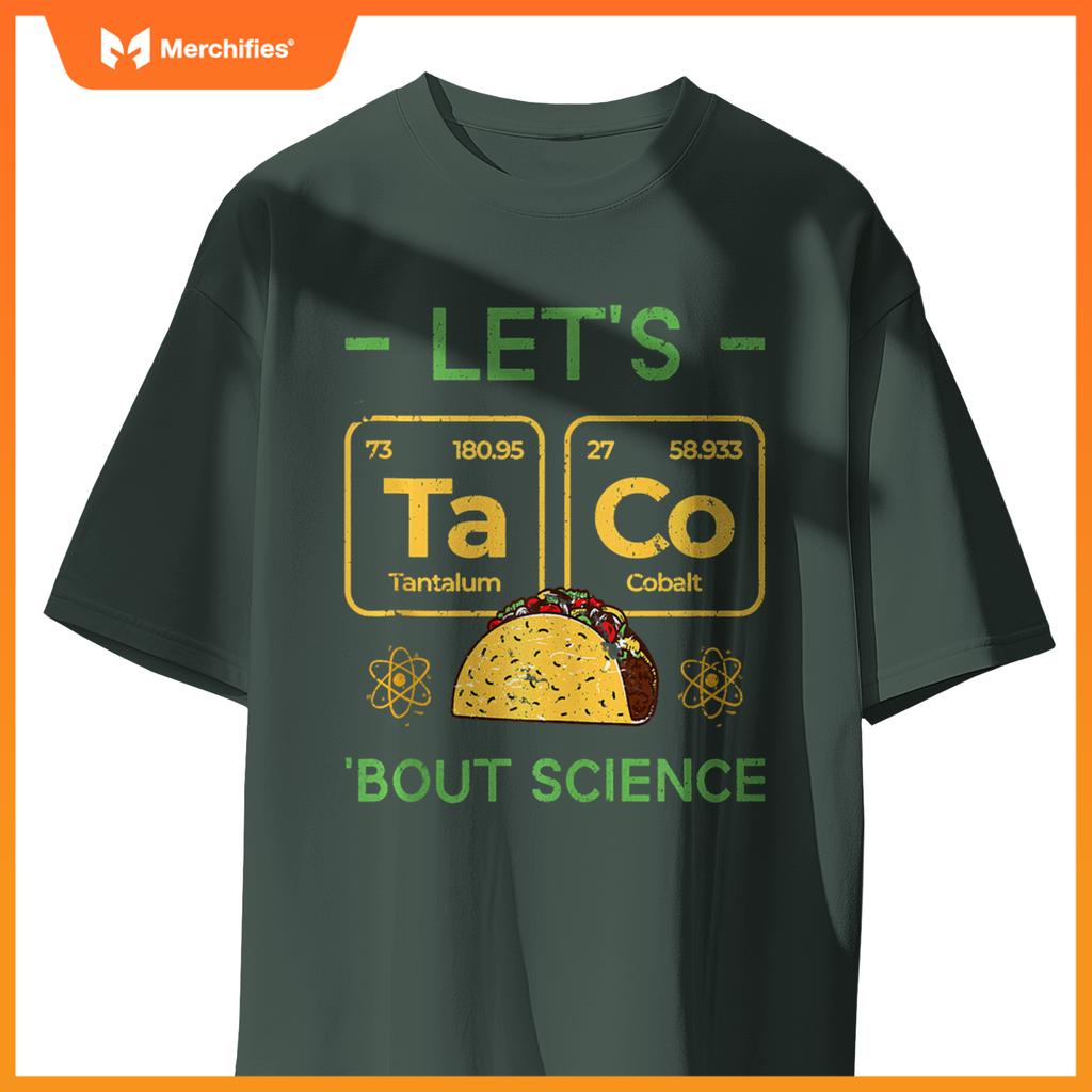 Funny Chemistry Teacher Let's Taco 'Bout Science