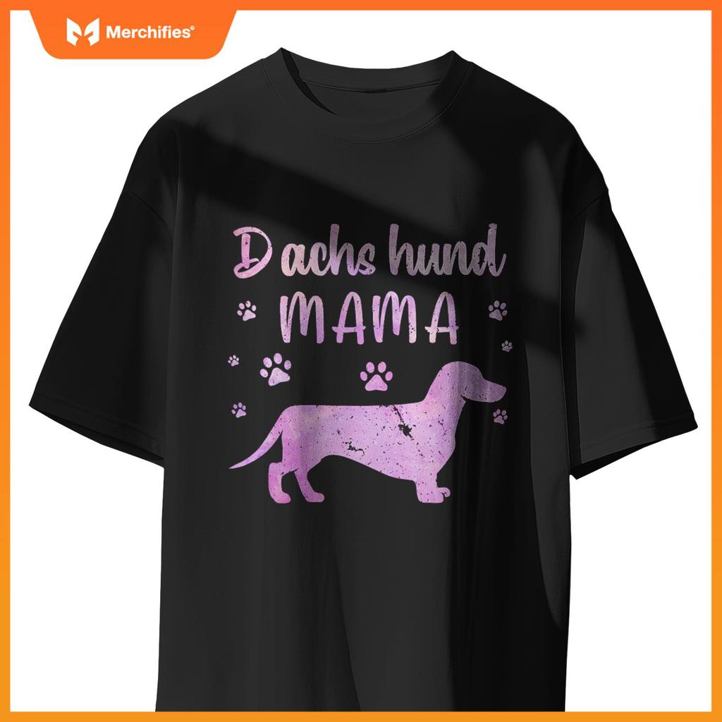 Funny Dachshund Mama Design For Women Girls Doxie Dog Lovers T-Shirt