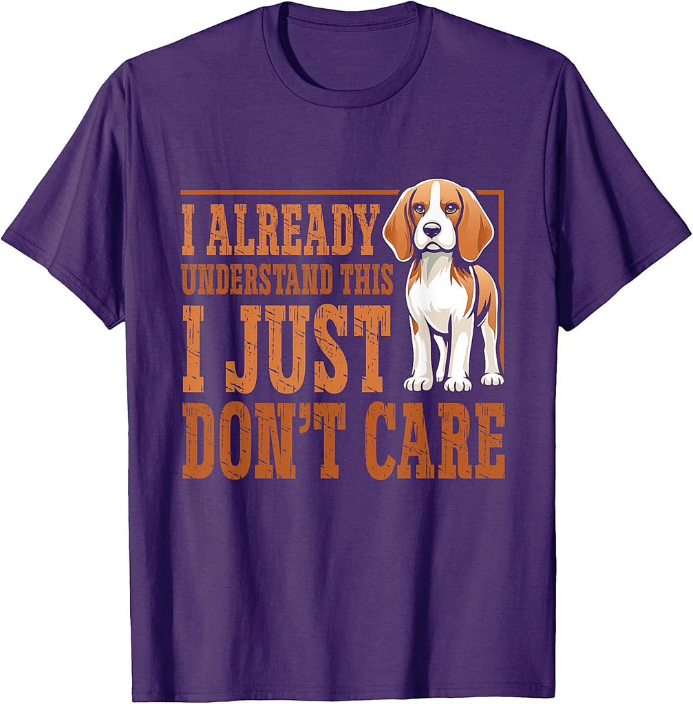 Funny Dog Beagle I Just Dont Care T-Shirt