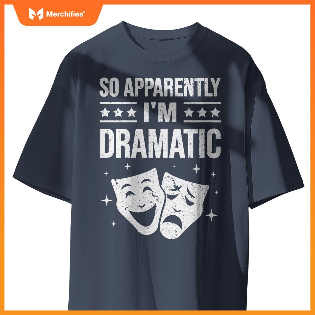 Funny Drama Actor Actress Theater Nerd Musical Geek Gifts