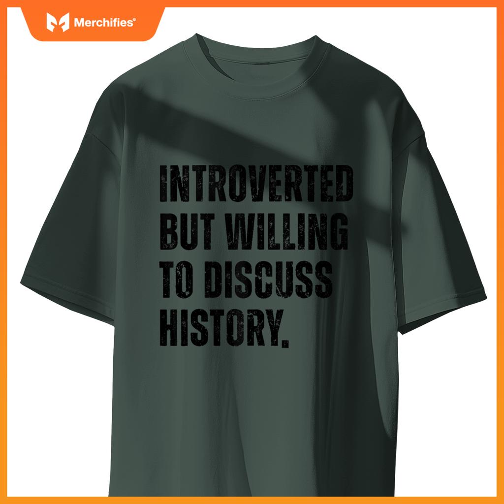 Funny History Teacher Introverted Willing To Discuss History