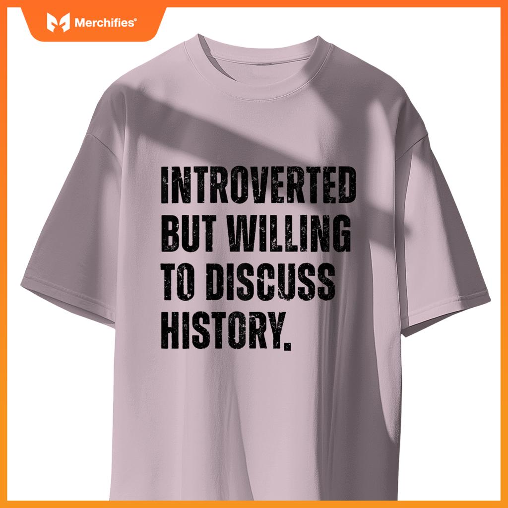 Funny History Teacher Introverted Willing To Discuss History