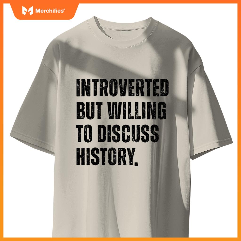Funny History Teacher Introverted Willing To Discuss History