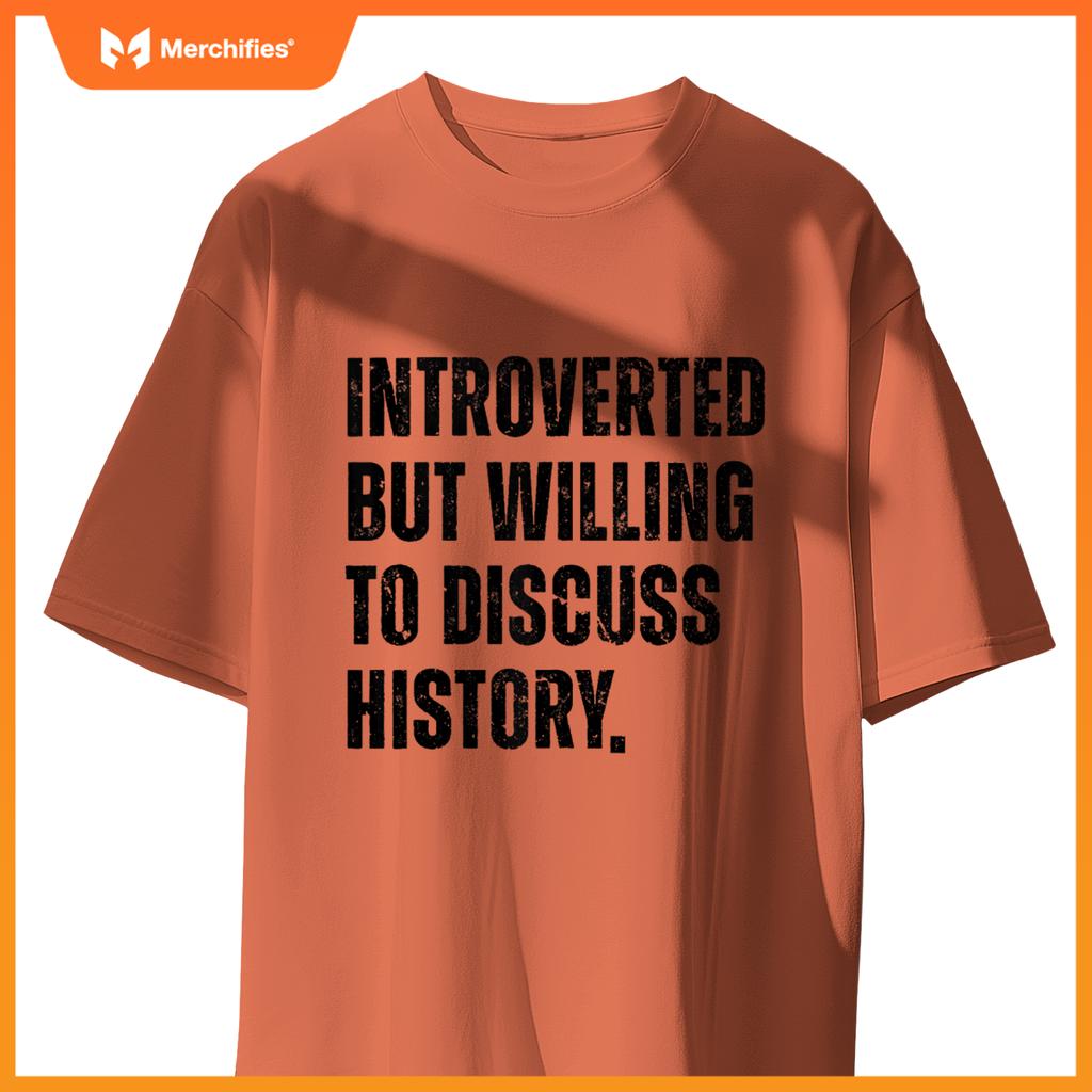 Funny History Teacher Introverted Willing To Discuss History