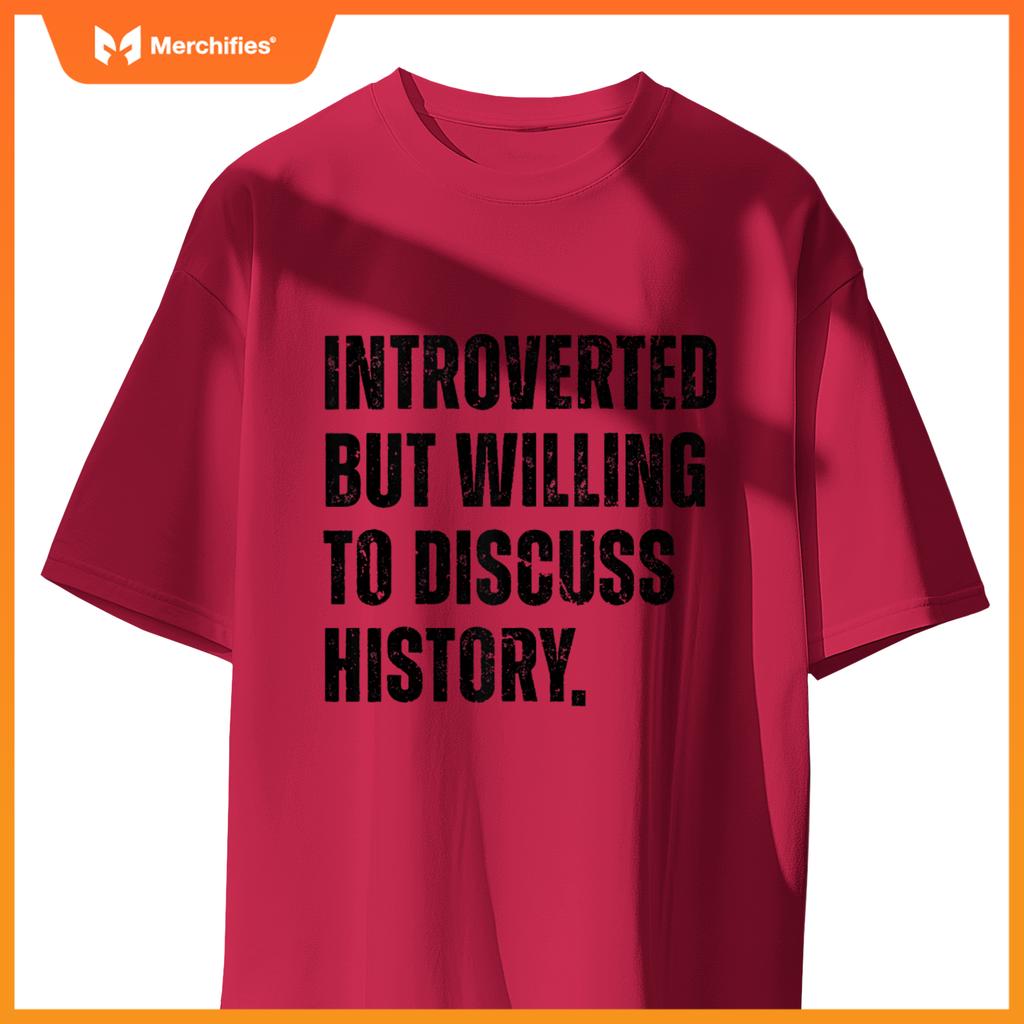 Funny History Teacher Introverted Willing To Discuss History