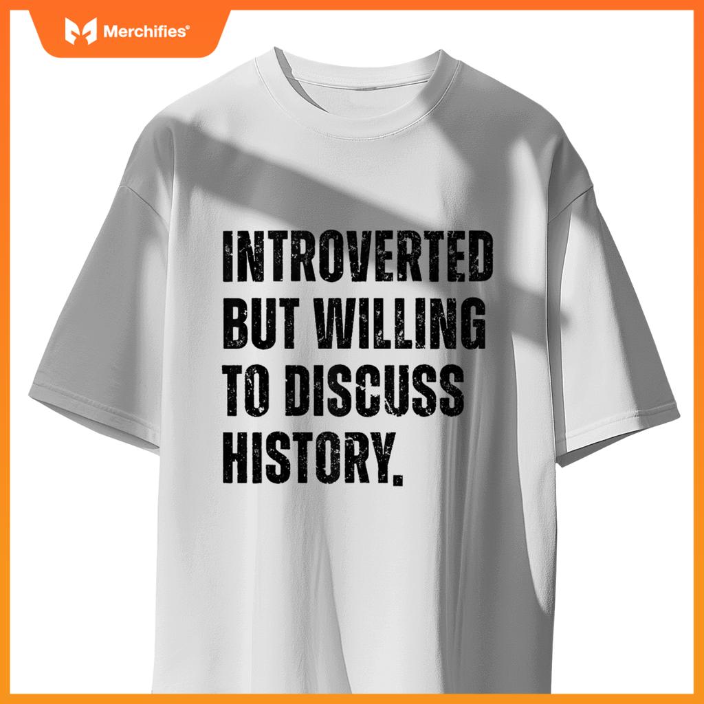 Funny History Teacher Introverted Willing To Discuss History